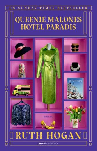 Ruth Hogan: Queenie Malones Hotel Paradis : roman