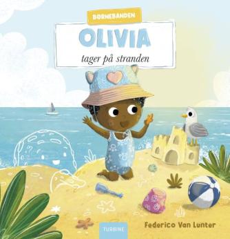 Federico van Lunter: Olivia tager på stranden