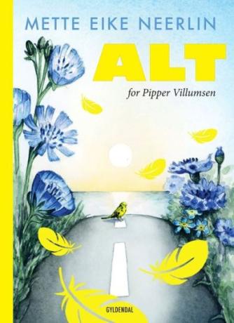 Mette E. Neerlin: Alt for Pipper Villumsen