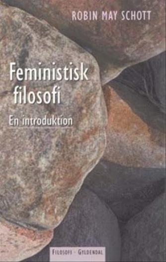Robin May Schott: Feministisk filosofi