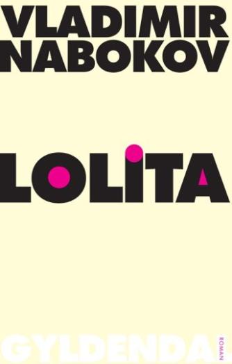 Vladimir Nabokov: Lolita (Ved Claus Bech)