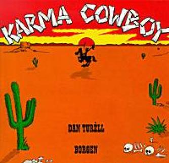 Dan Turèll: Karma Cowboy