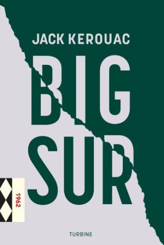 Jack Kerouac: Big Sur