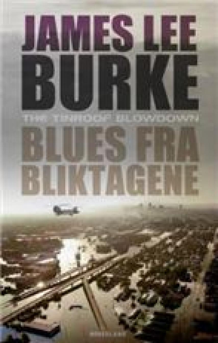 James Lee Burke: Blues fra bliktagene