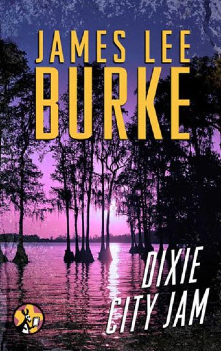 James Lee Burke: Dixie