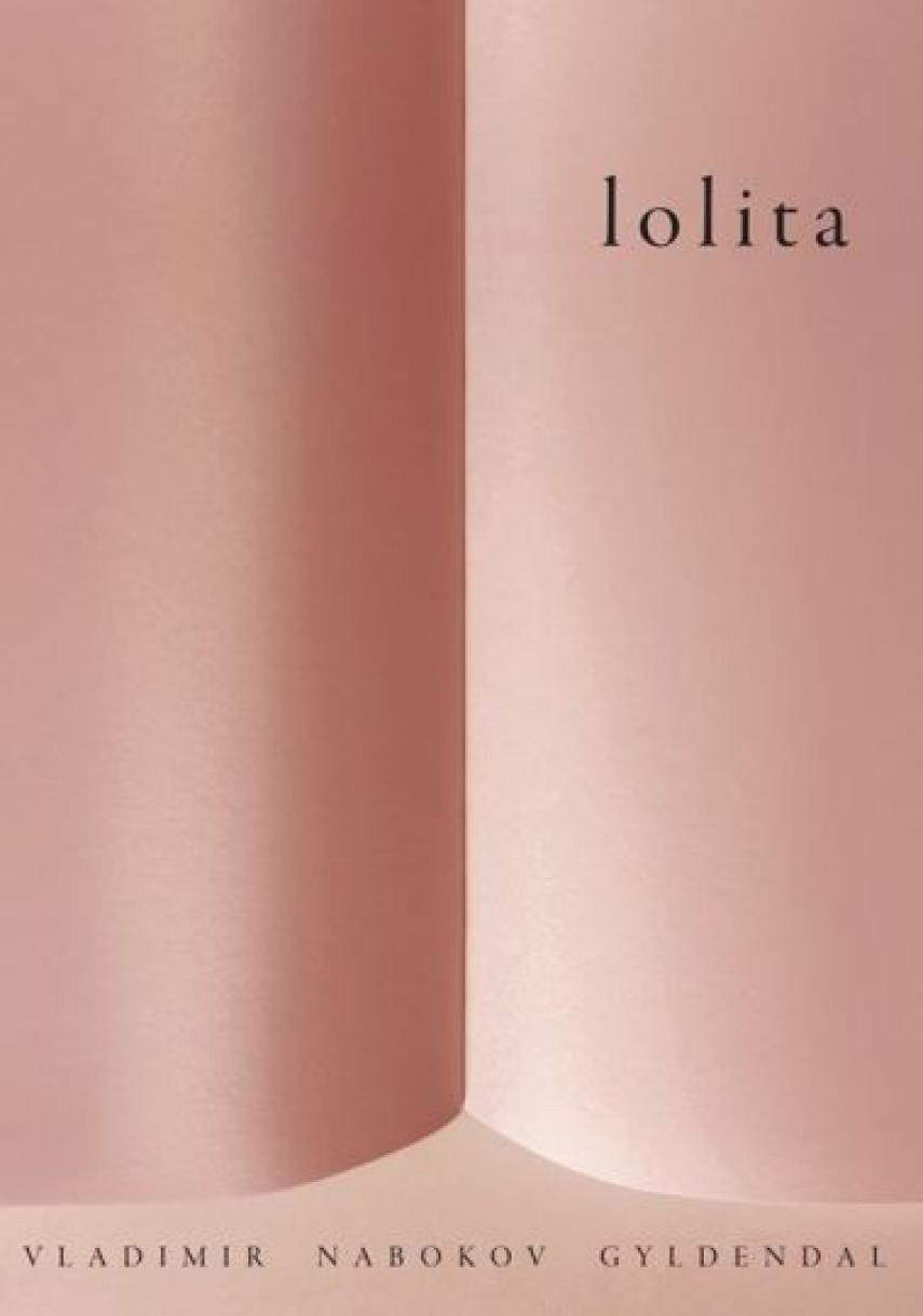 Vladimir Nabokov: Lolita : roman (Ved Claus Bech)