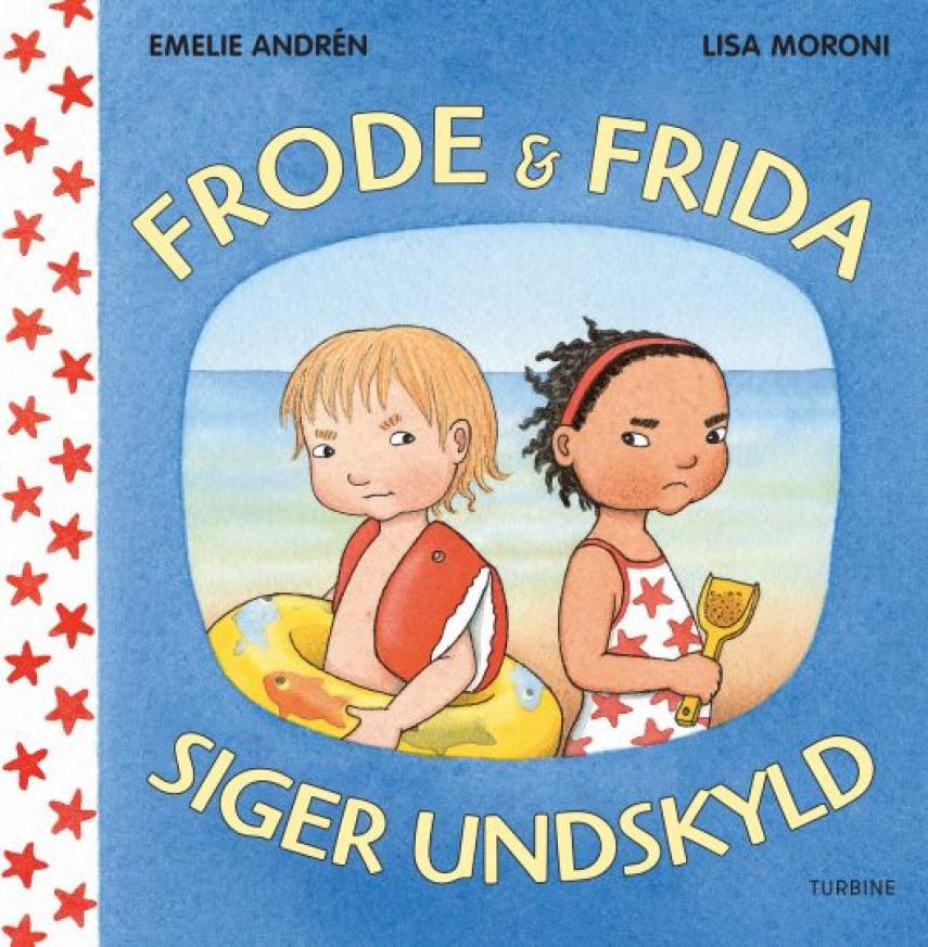 Emelie Andrén (f. 1977), Lisa Moroni: Frode & Frida siger undskyld