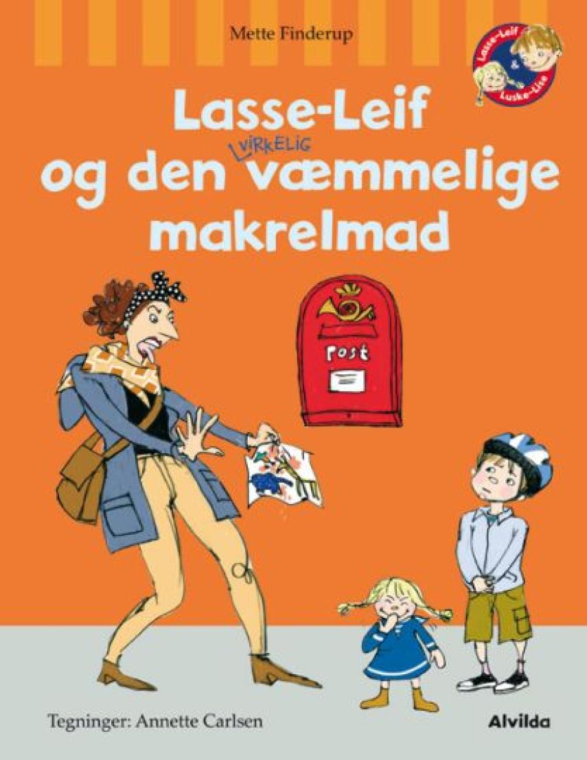 Mette Finderup, Annette Carlsen (f. 1955): Lasse-Leif og den virkelig væmmelige makrelmad