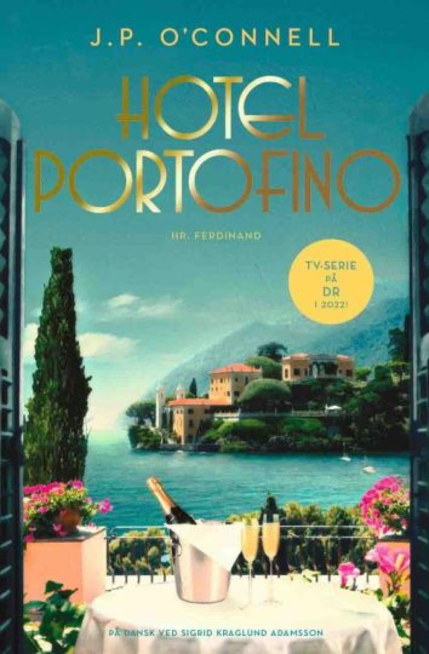 J. P. O'Connell: Hotel Portofino